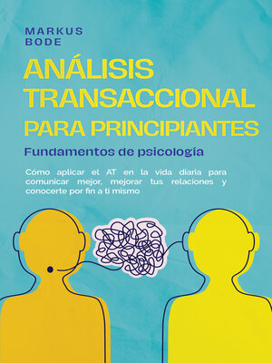 cover image of Análisis transaccional para principiantes – Fundamentos de psicología